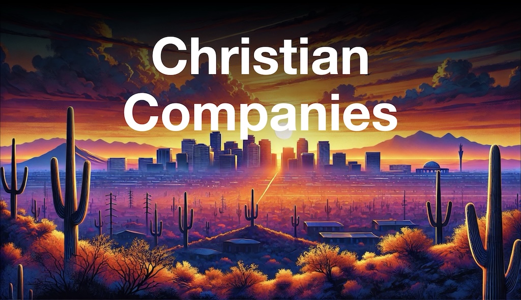 christian companies-near me in AZ